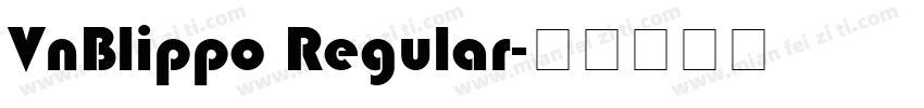 VnBlippo Regular字体转换